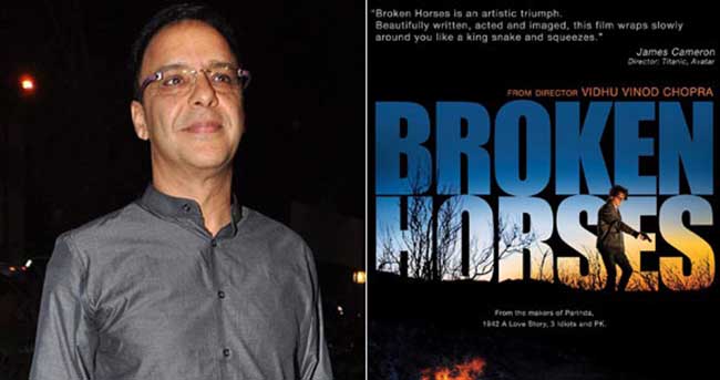 Vidhu Vinod Chopra's Broken Horses