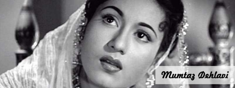 Real Name of Madhubala is Mumtaz Dehlavi