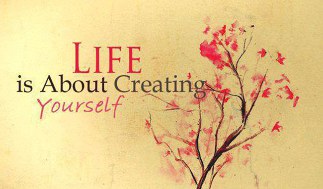 You Create Life