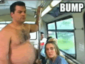 Inadvertent bumping is common in buses and trains