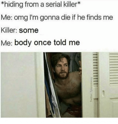 Hiding From Serial Killer Memes