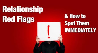 Watch For These Five Red Flags In Relationship Which Mean Break-up Is Soon On Cards!!