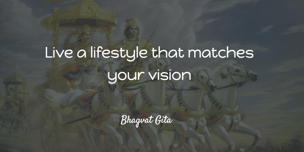 Lessons from Bhagavad Gita