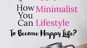 minimalist lifestyle 2