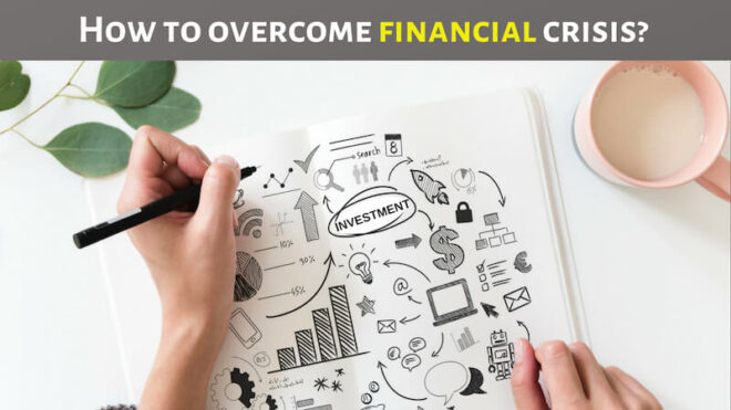 How-to-overcome-financial-crisis-660x371