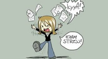 You know you’re undergoing exam stress when…
