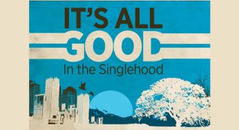 Why Singlehood Is Super Cool?