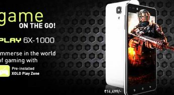 7 Reasons Why Xolo Play 6X-1000, The Smartphone With Next-Gen Gaming Experience!