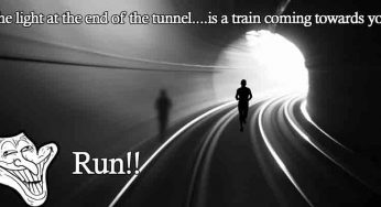 The Light At The End Of The Tunnel….