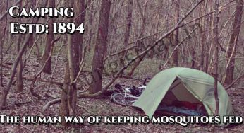 The Real Reason Behind Invention Of Camping